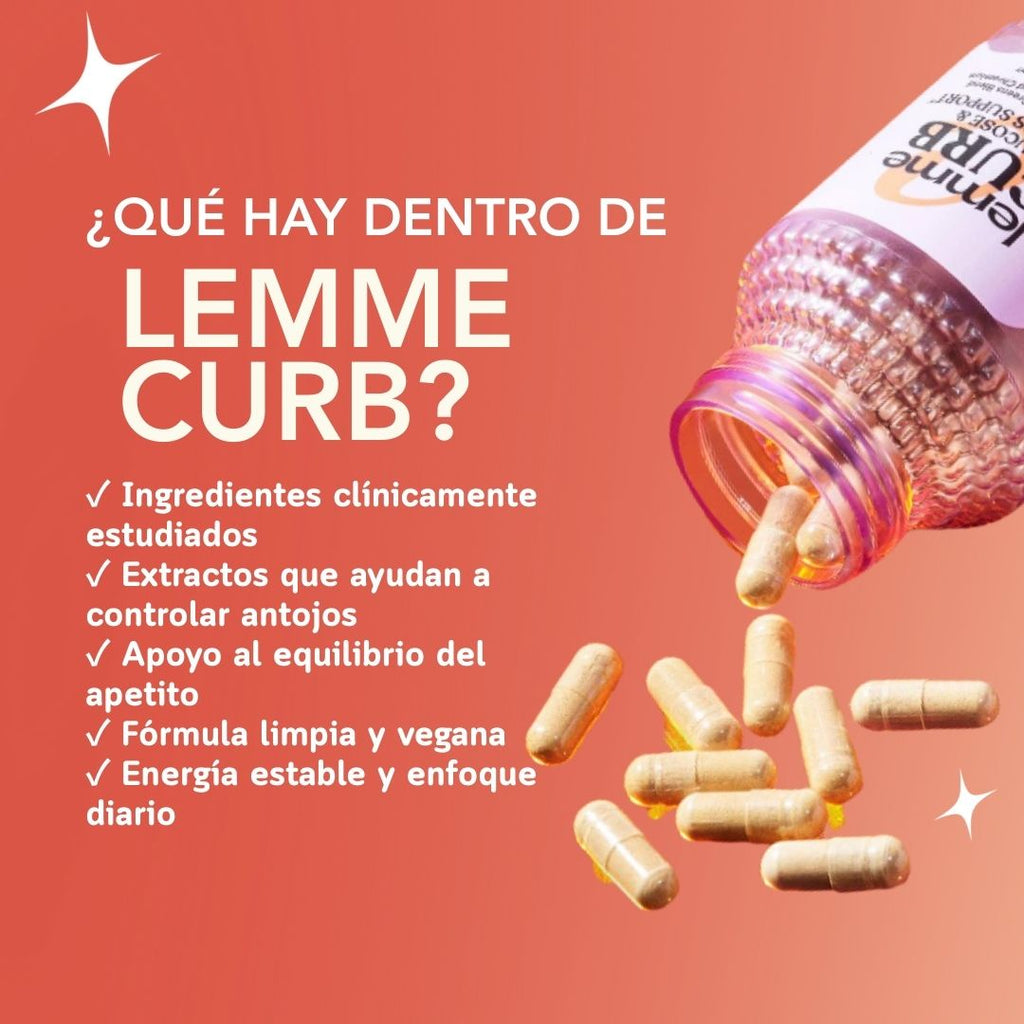 Lemme Curb – Controla tu apetito y reduce antojos desde hoy